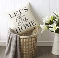 Load image into Gallery viewer, "Lets Stay Home" Cushion Cover
